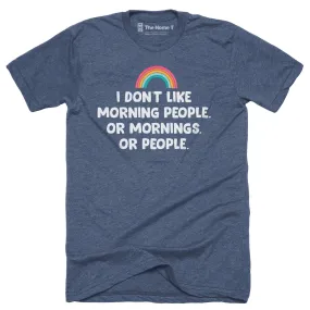 I Don't Like Morning People